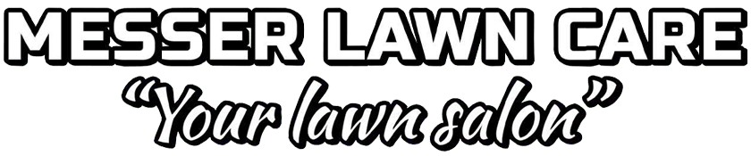 Messer Lawn Care, You're Lawn Salon